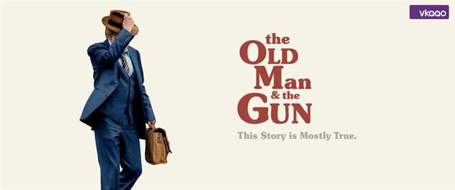 Old Man & The Gun