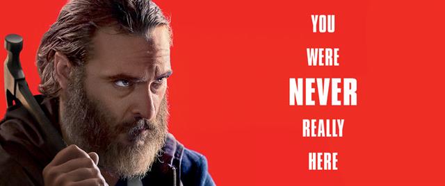 You Were Never Really Here