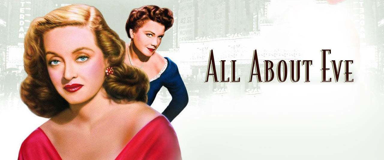 an analysis of the movie all about eve All about eve (film) study guide contains a biography of joseph mankiewicz, literature essays, quiz questions, major themes, characters, and a full summary and analysis all about eve (film) study guide contains a biography of joseph mankiewicz, literature essays, quiz questions, major themes, characters, and a full summary and analysis. an analysis of the movie all about eve All about eve (film) study guide contains a biography of joseph mankiewicz, literature essays, quiz questions, major themes, characters, and a full summary and analysis all about eve (film) study guide contains a biography of joseph mankiewicz, literature essays, quiz questions, major themes, characters, and a full summary and analysis.
