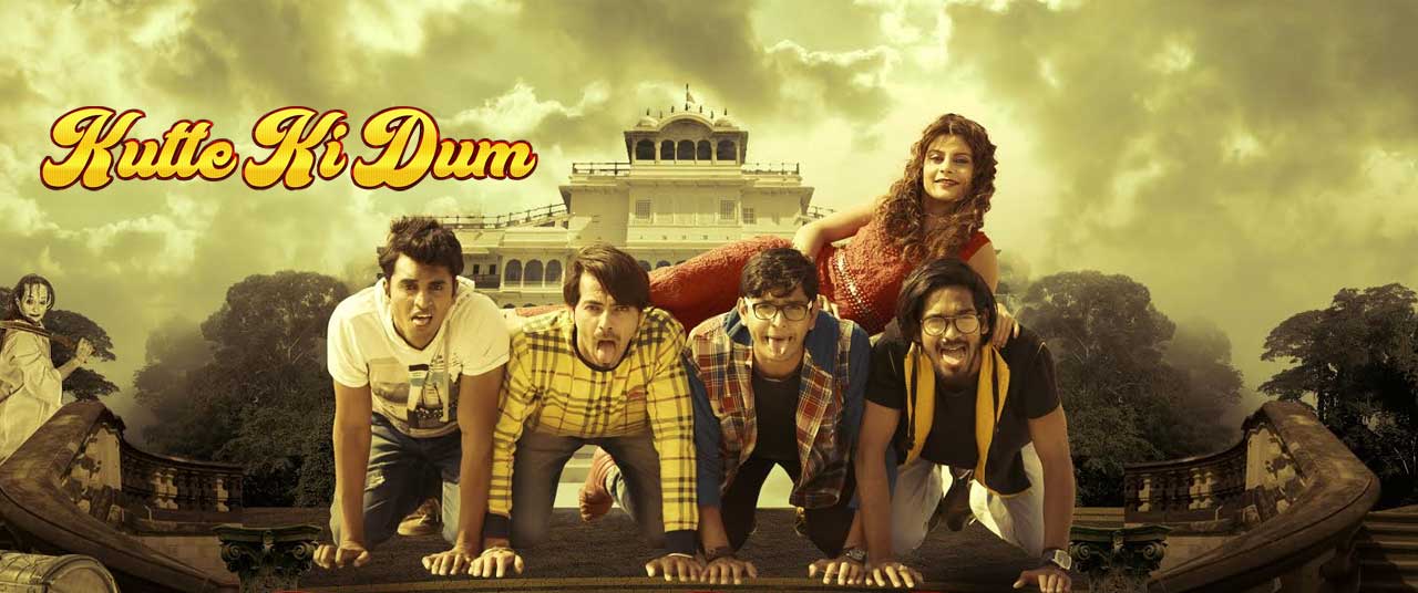 Kutte Ki Dum Movie (2018) | Reviews, Cast & Release Date in Mumbai