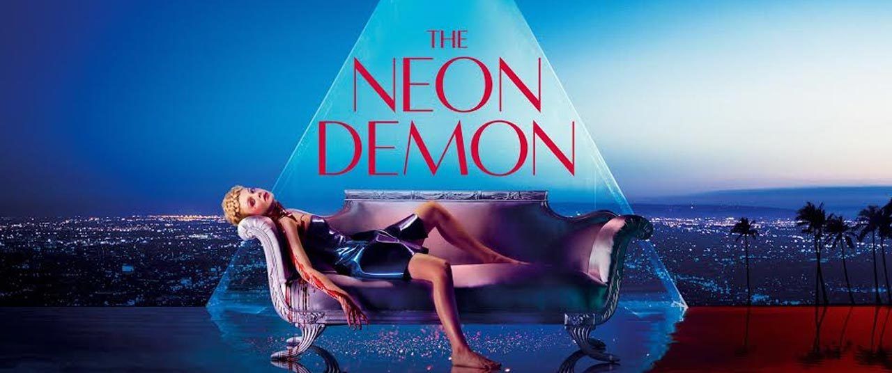 The Neon Demon.