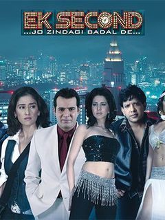 Ek Second Jo Zindagi Badal De Movie 2010 Reviews Cast