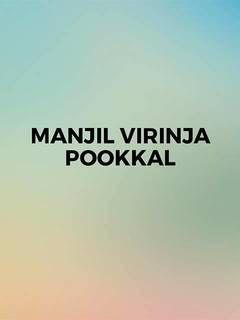 Manjil Virinja Pookkal Movie (1980) | Reviews, Cast & Release Date in