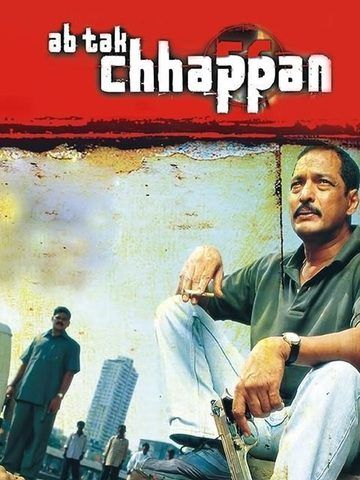 Ab Tak Chhappan 2004 Movie Reviews Cast Release Date Bookmyshow