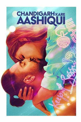 Chandigarh Kare Aashiqui (2021) - Movie | Reviews, Cast & Release Date