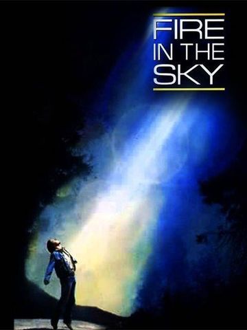 Fire in the Sky (1993) - Movie | Reviews, Cast & Release Date - BookMyShow