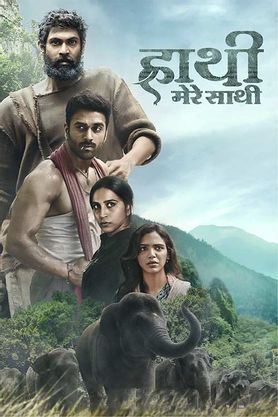 Download Haathi Mere Saathi (2021) Hindi Dubbed [ORG] Full Movie 480p | 720p | 1080p