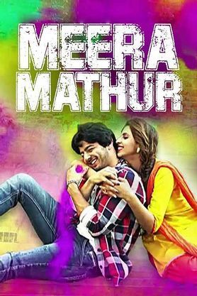 Meera Mathur (2021) - Movie | Reviews, Cast &amp; Release Date - BookMyShow