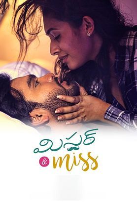 Mr & Miss (2021) Hindi Dubbed 720p UNCUT HDRip 1.1GB ESubs Free Download