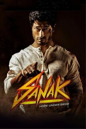 Sanak (2021) - Movie | Reviews, Cast &amp; Release Date - BookMyShow