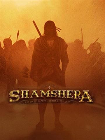 Shamshera (2021) - Movie | Reviews, Cast & Release Date - BookMyShow