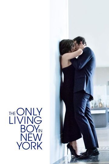 The Only Living Boy In New York 17 Movie Reviews Cast Release Date Bookmyshow