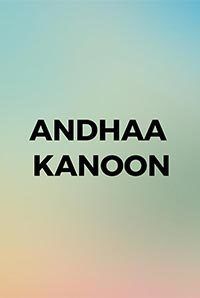 Andhaa Kanoon(Dubbed)