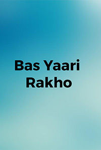 Bas Yaari Rakho