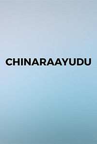 Chinaraayudu