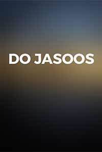 Do Jasoos