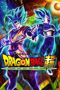 Dragon Ball Super: Broly Movie (2019) | Reviews, Cast ...