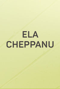 Ela Cheppanu