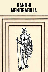 Gandhi`s Memorabilia