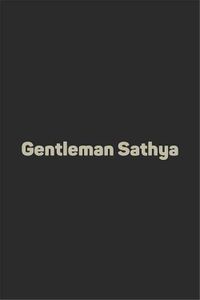 Gentleman Sathya