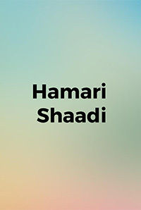 Hamari Shaadi