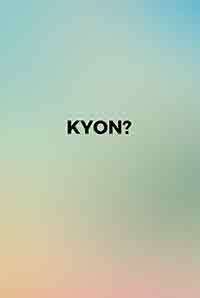 Kyon?