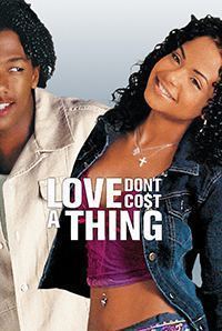 Love Don'T Cost A Thing
