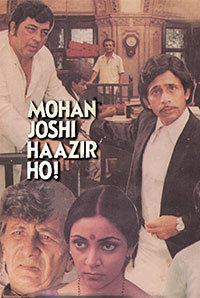 Mohan Joshi Hazir Ho!