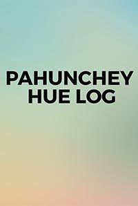 Pahunchey Hue Log