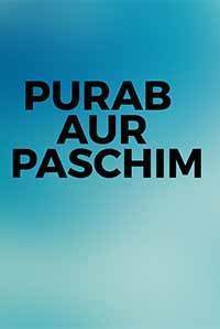 Purab Aur Paschim 1970 Movie Free Download