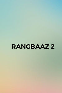 Rangbaaz 2