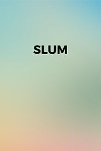 Slum (Kannada)