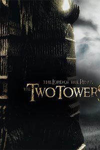 The Lord Of The Rings : The Two Towers (Part 2)