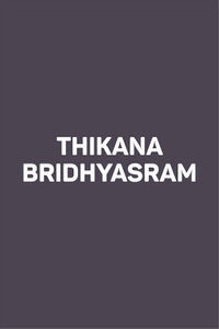 Thikana Bridhyasram