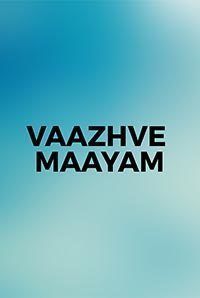 Vaazhve Maayam