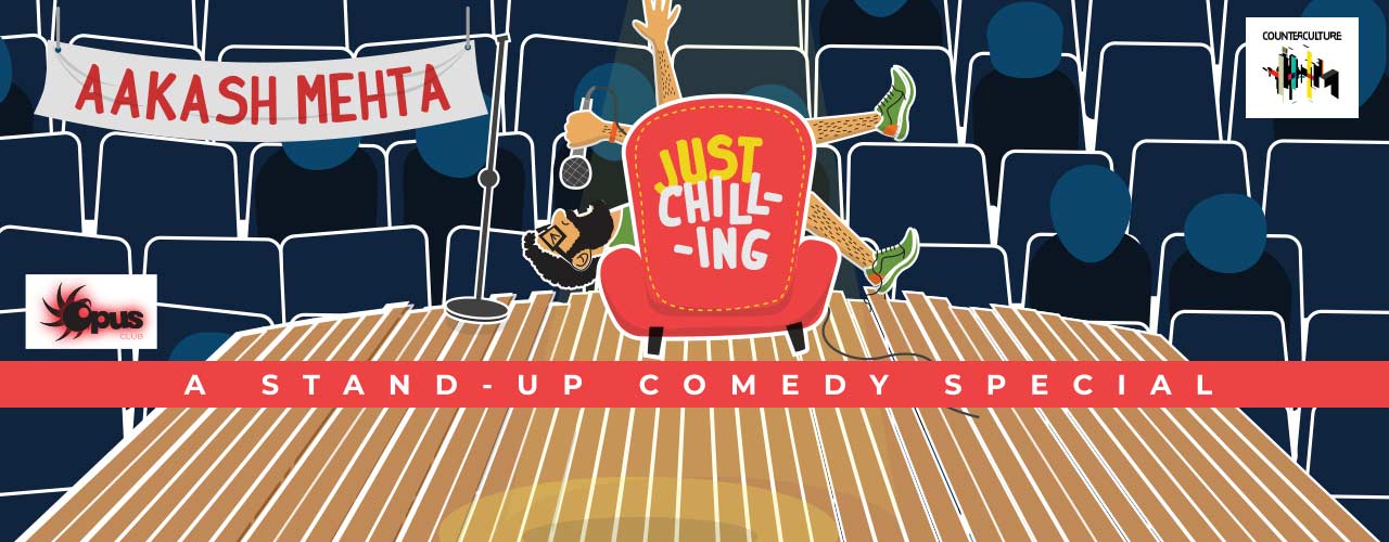 Aakash Mehta – Just Chilling