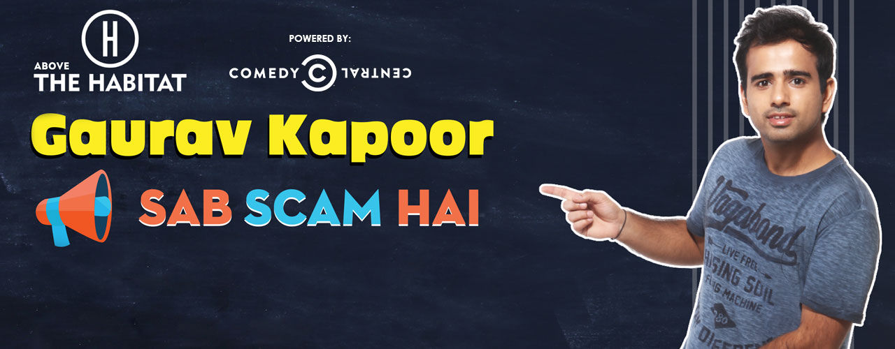 Sab Scam Hai: Gaurav Kapoor