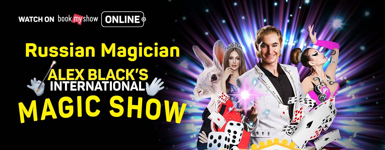 Alex Black’s International Magic Show – 5th July