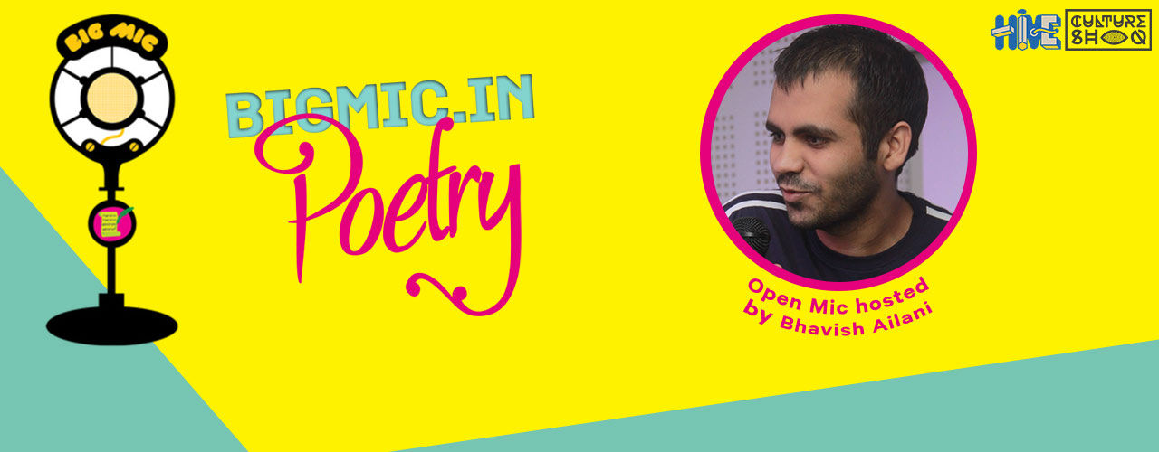 BIGMIC.IN Comedy Open Mic hosted by Bhavish Ailani