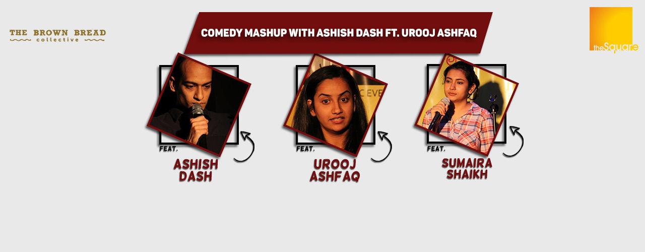 Comedy Mashup with Ashish Dash ft. Urooj Ashfaq