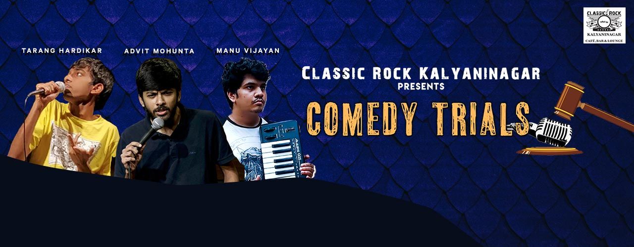 Comedy Trials Feat. Advit, Manu & Tarang