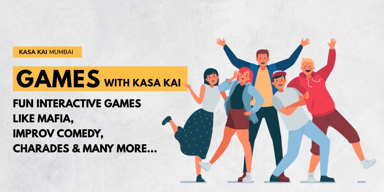 Games with Kasa Kai