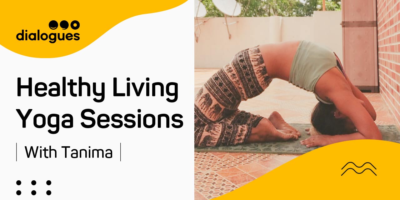 Healthy Living: Yoga Sessions with Tanima