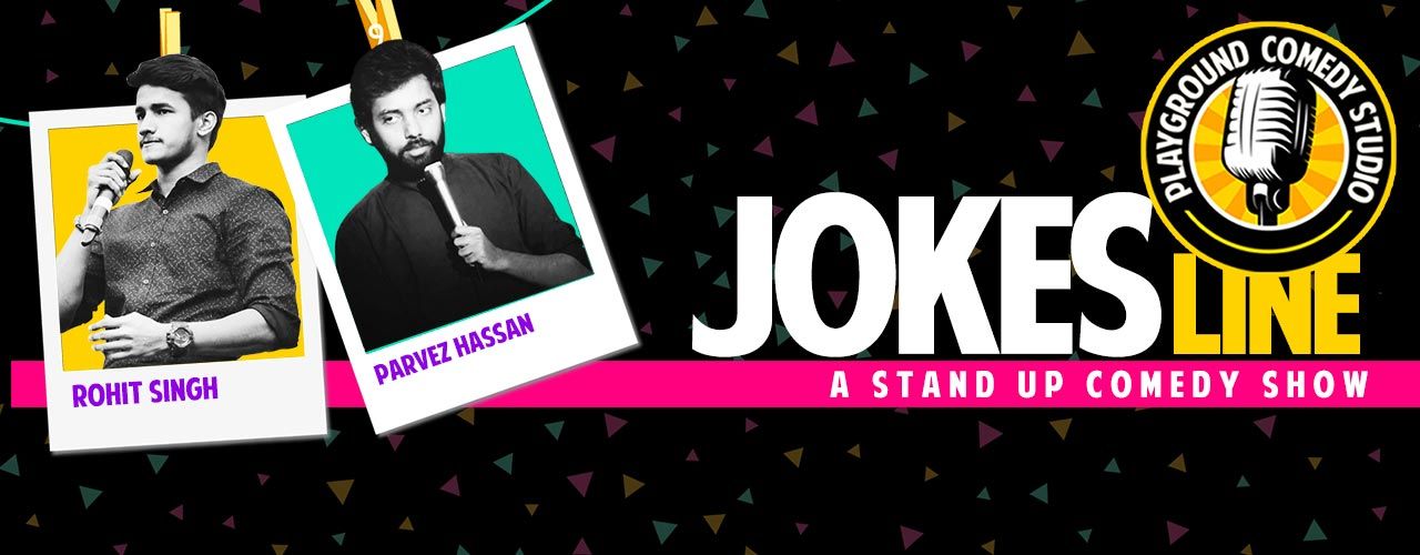 Jokes Line by Rohit Singh and Parvez Hassan