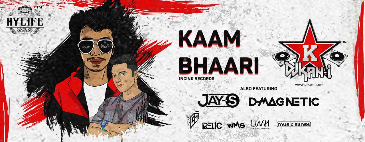 Kaam Bhaari + DJ Kan