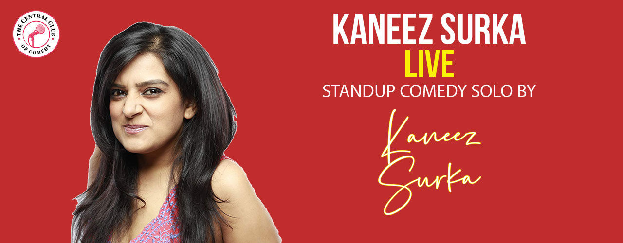 Kaneez Surka And Fun Friends Stand Up Show Comedy Shows National Capital Region Ncr Bookmyshow kaneez surka and fun friends stand up