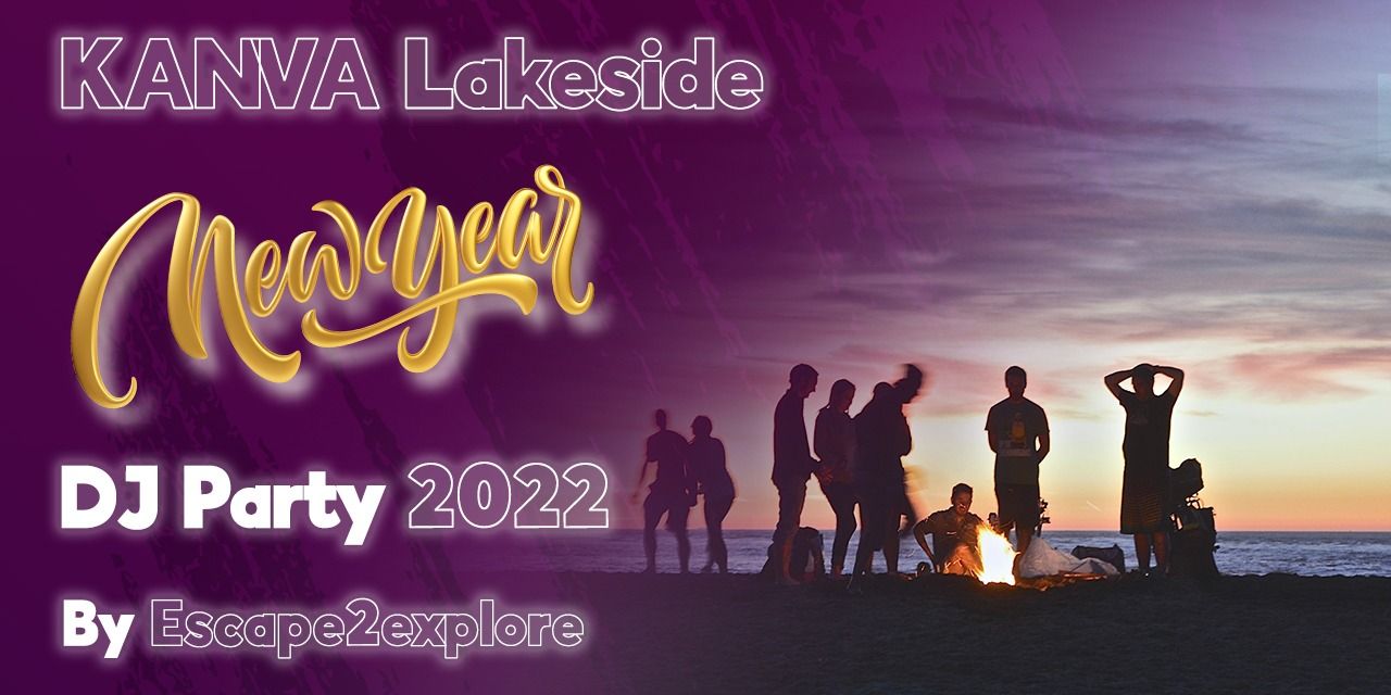 Kanva Lakeside New year DJ Party 22
