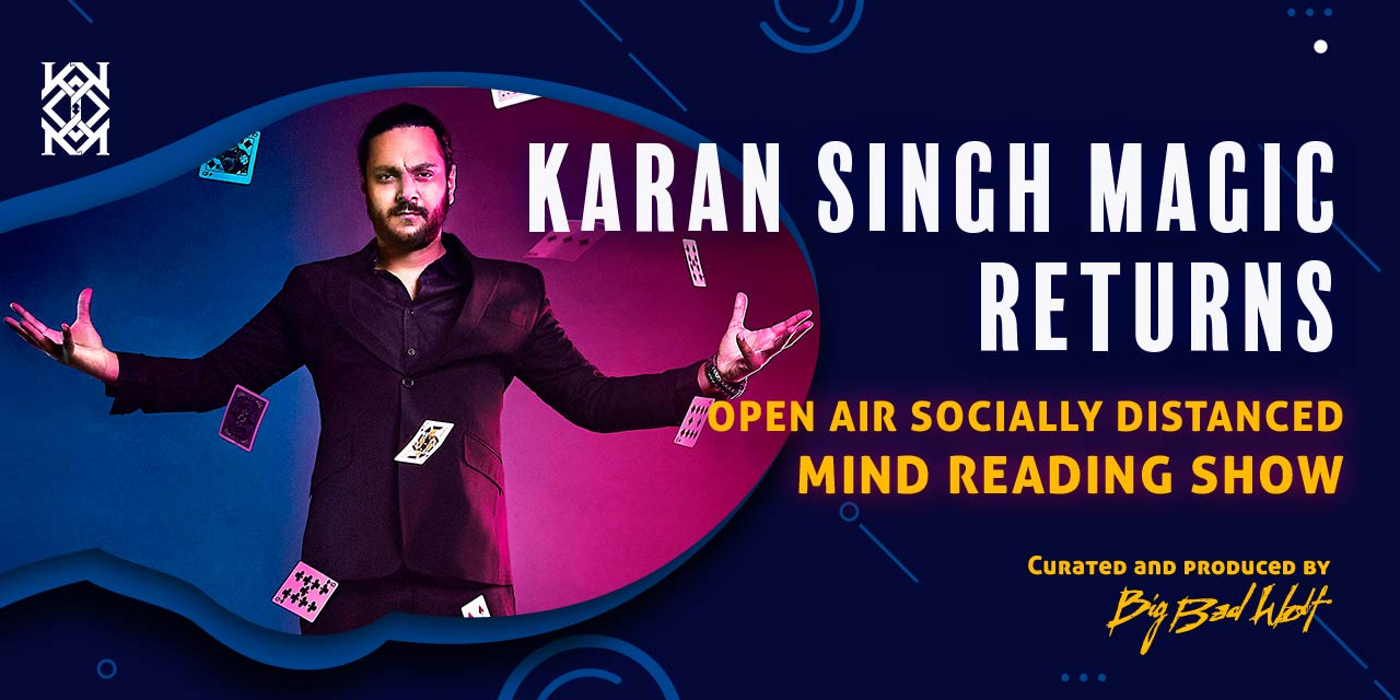 Karan Singh Magic: Returns in New Delhi