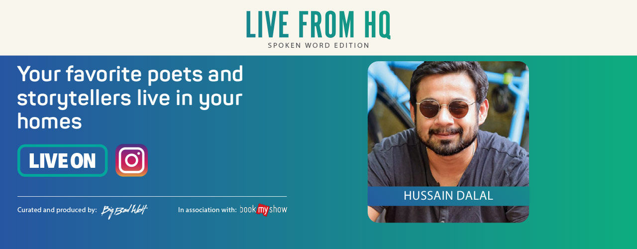 Live from HQ featuring Hussain Dalal