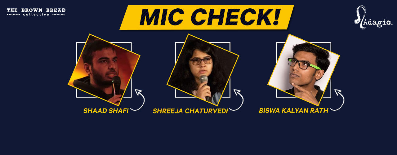 Mic Check Ft. Biswa Kalyan Rath
